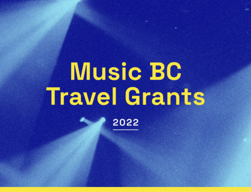 E-News 07/28/2022: Music BC Showcase at VMF 2022 | Travel Grant Final Intake Now Open